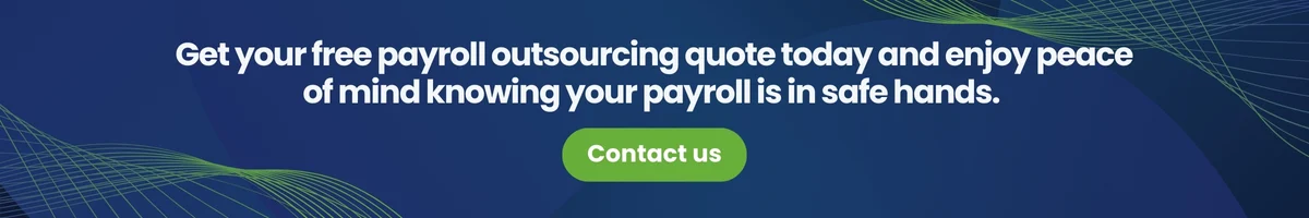 Get your free payroll outsourcing quote today and enjoy peace of mind knowing your payroll is in safe hands. 